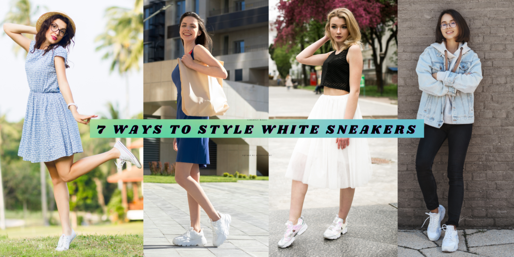 Ways to style White sneakers