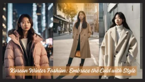 Korean Winter Fashion